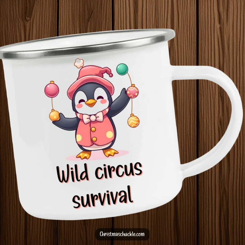 Funny camping mug featuring a penguin clown juggling festive baubles, perfect for outdoor adventures and enjoying warm drinks with holiday humor.
