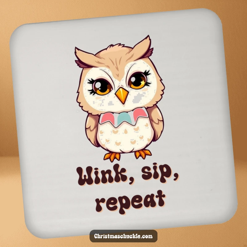 Funny drink coaster featuring an owl in a clown collar, giving a playful wink with sparkling eyes, a clever way to protect tables.