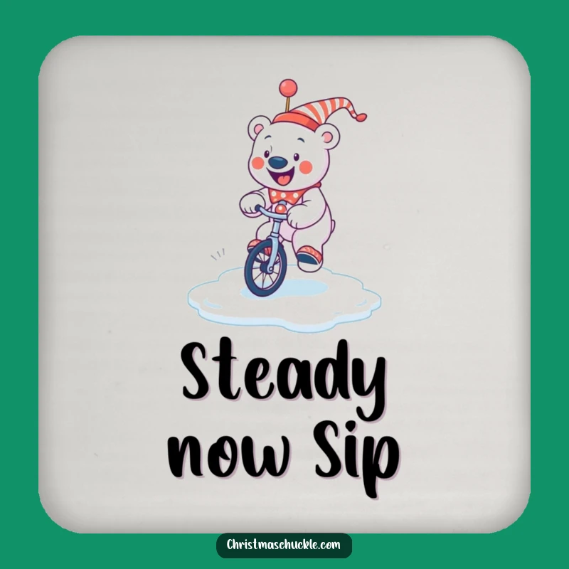 Funny Polar Bear Clown Coaster: Unicycle Ice Wobble, Hilarious Housewarming Winter Gift