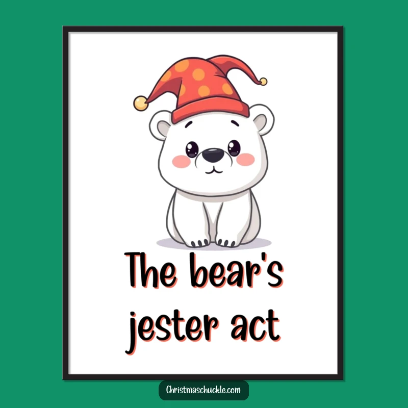Funny Polar Bear Jester Poster - Decorate with Arctic Comedy!