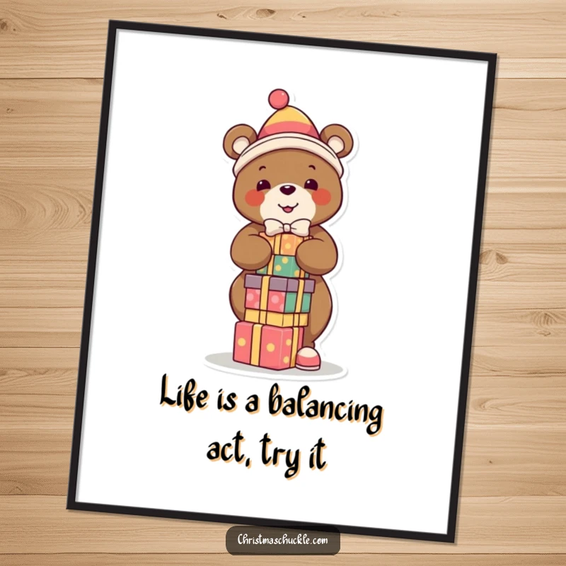 Funny free printable wall art of a smiling bear in a clown suit precariously balancing stacks of presents, adding whimsical decor.