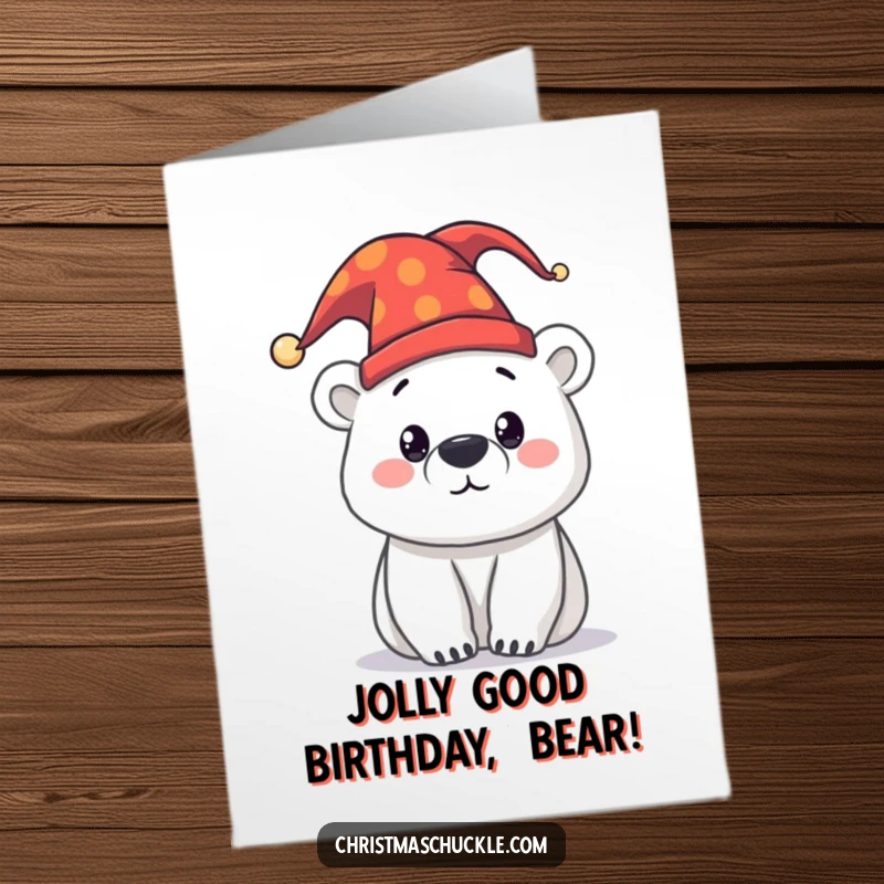 Funny Free Printable Birthday Card: A curious polar bear wearing a colorful jester hat, ready to party and bring laughs.