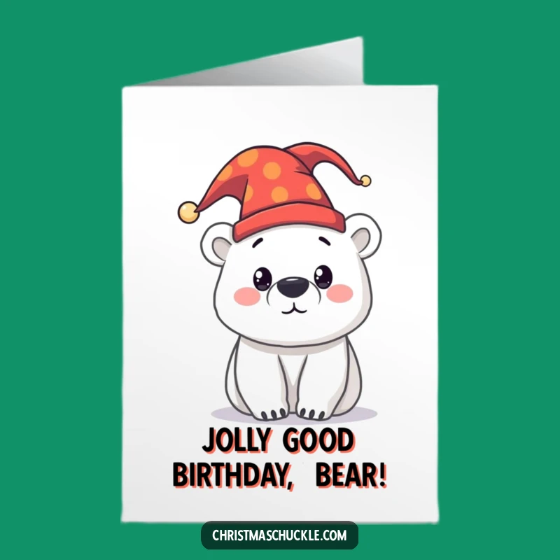 Free Printable Funny Birthday Card: Jester Polar Bear Whimsical Downloadable Gift