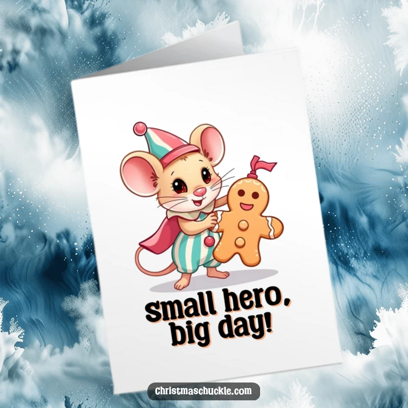 Funny Free Printable Mouse Clown Card: Tiny hero in costume bravely rescues gingerbread man, perfect for birthdays.