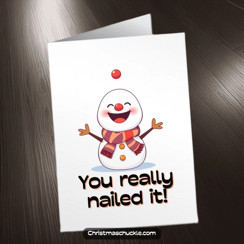 Funny Free Printable Congratulations Card: Snowman clown attempts to juggle, spreading snowy chaos and celebration, a unique DIY congrats.