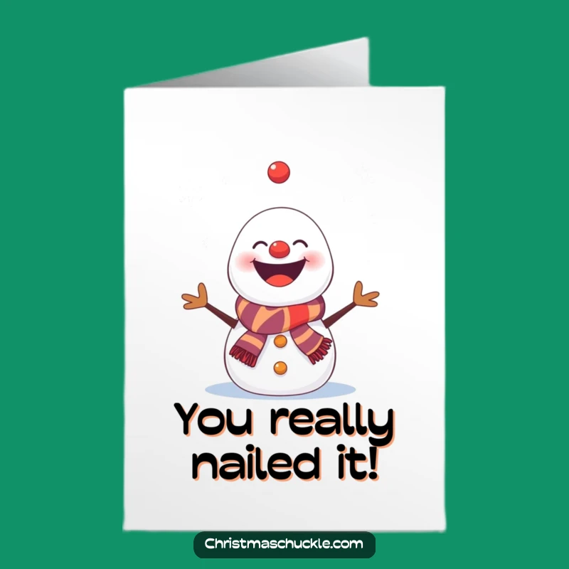 Free Printable Congrats Card: Juggling Snowman Clown, Hilarious Celebration Downloadable
