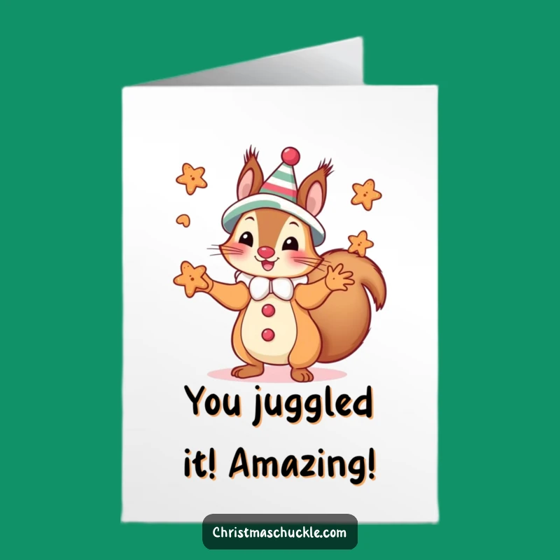Free Printable Congratulations Card: Squirrel Clown Juggling Success Download
