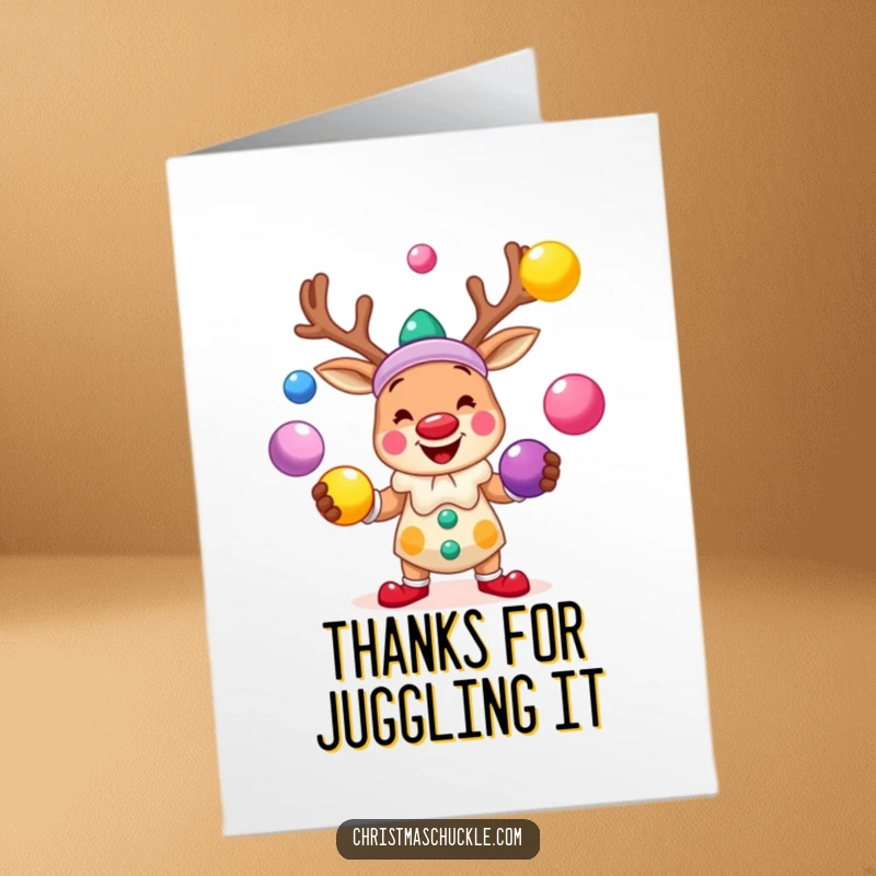 Funny free printable thank you card: a smiling reindeer clown juggling brightly colored balls, offering cheerful thanks.