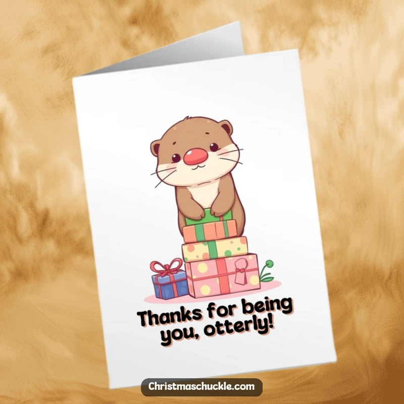 Funny free printable thank you card: A cute otter sporting a clown nose holds thanks, balancing on a pile of wrapped gifts.
