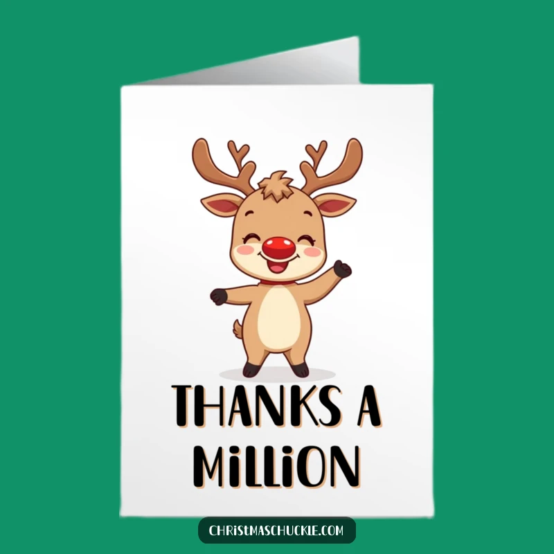 Free Printable Thank You Card: Reindeer's Grateful Grooves - Funny Downloadable Gift