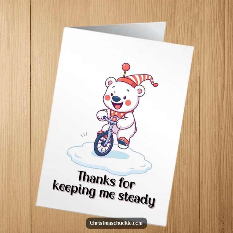 Funny Free Printable Thank You Card: A polar bear clown precariously balancing on a unicycle on a slippery ice patch.