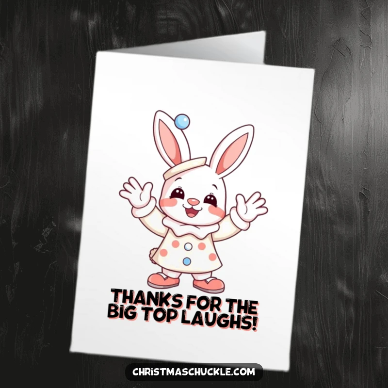 Funny Free Printable Thank You Card: A silly clown bunny character wearing a big red nose, waving thanks with a cheerful grin.