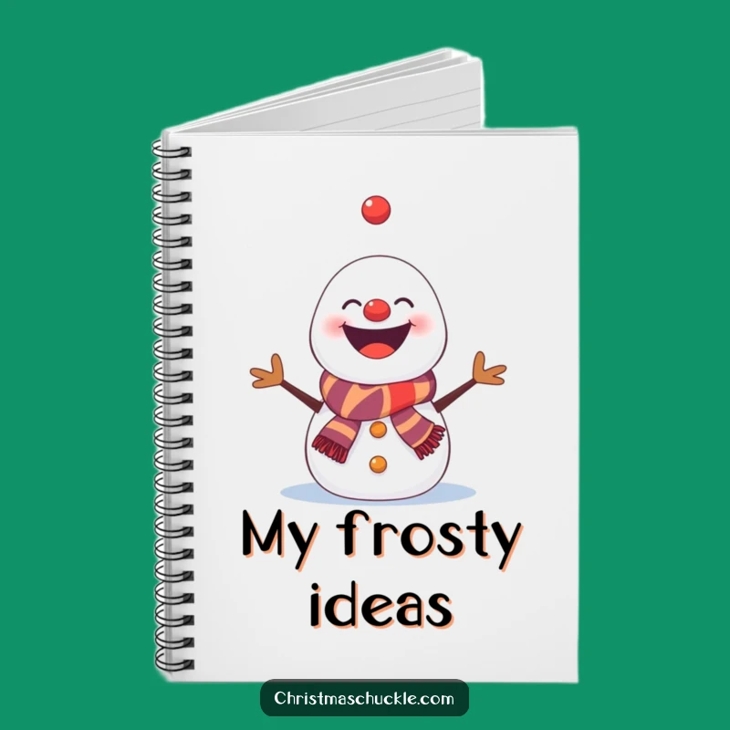 Funny Snowman Clown Notebook: Hilarious Gift for Jotting Down Funny Thoughts and Ideas