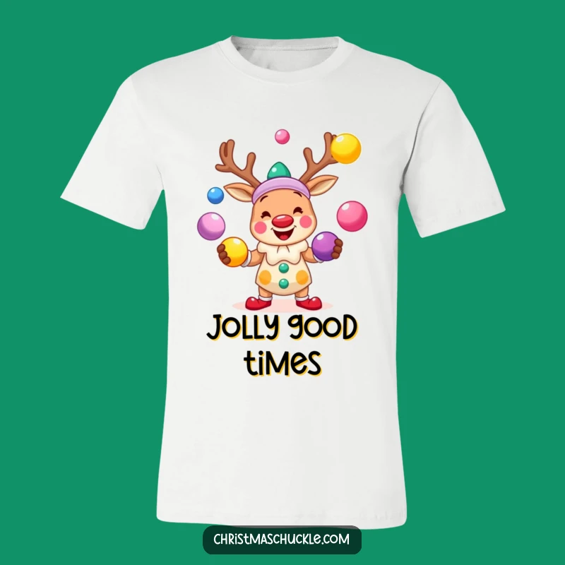 Funny Reindeer Clown T-Shirt: Juggling Balls - Hilarious Holiday Apparel Funny Gift!