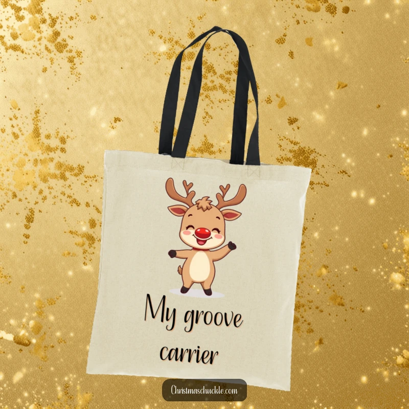 Funny tote bag featuring a delighted reindeer character with a bright red nose attempting a silly dance, perfect for holiday shopping.